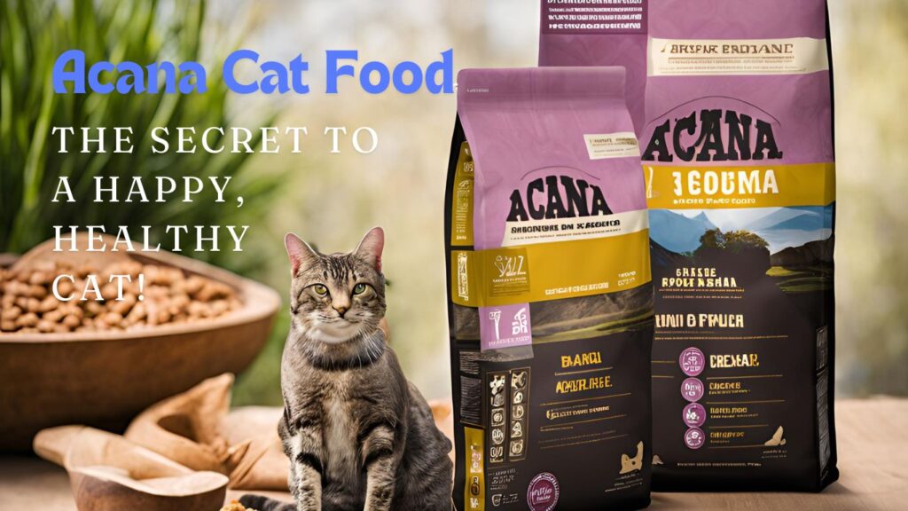 Acana Cat Food