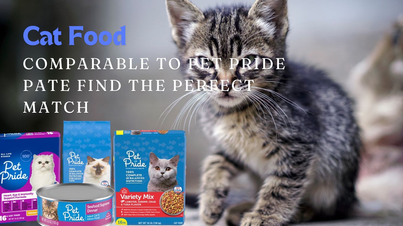 cat food comparable to pet pride pate